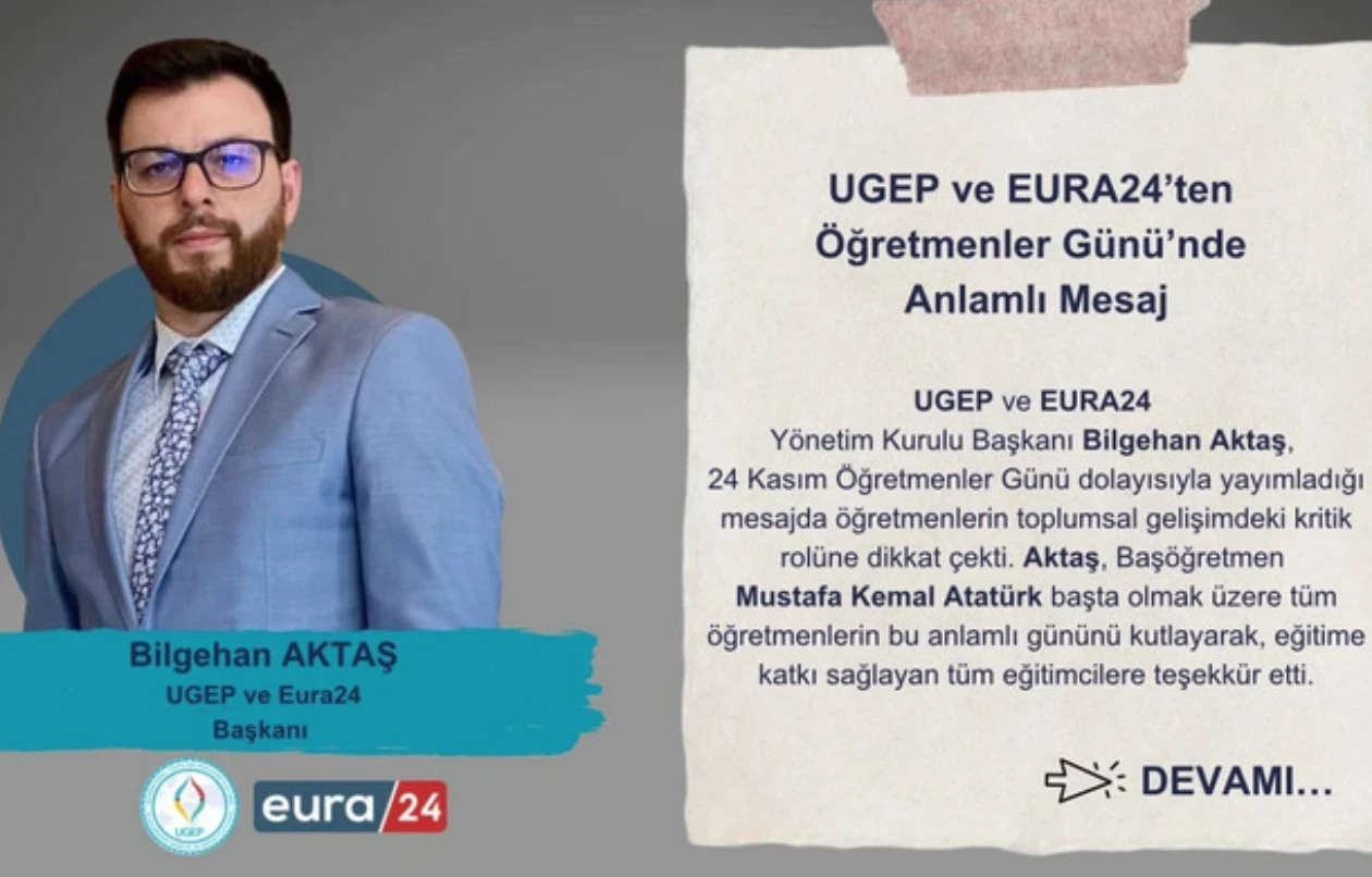 UGEP ve EURA24’ten Öğretmenler Günü’nde Anlamlı Mesaj